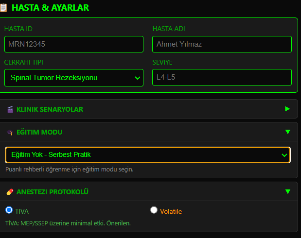 Hasta Kurulumu — Anestezi ve Parametre Ayarları